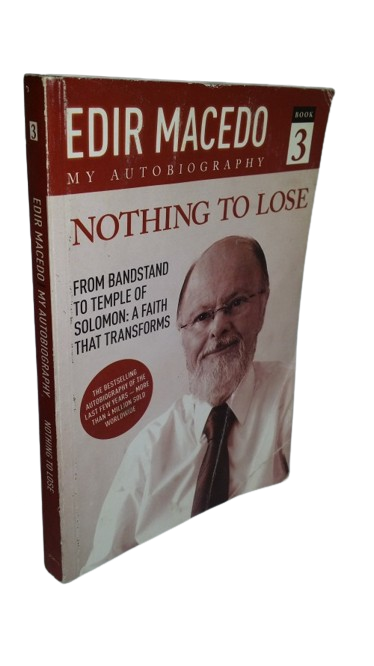 Nothing to loose  - Edir Macedo