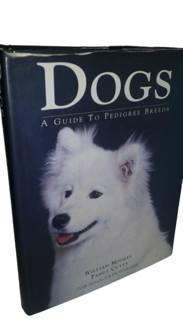 Dogs The guide to pedigree breeds - William Mooney