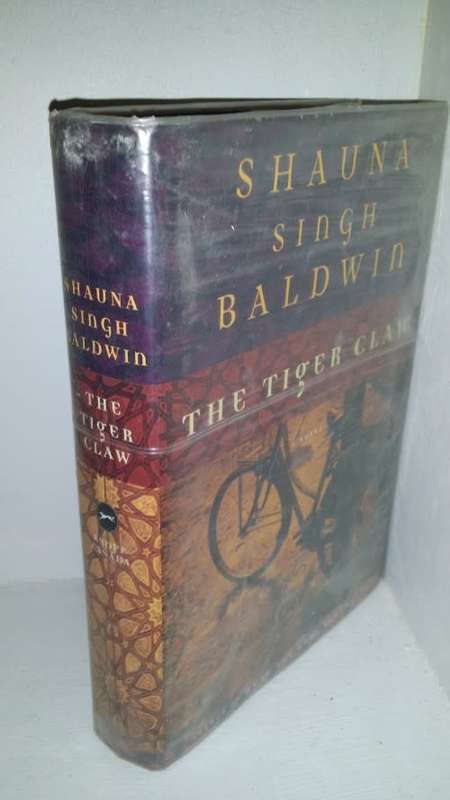The Tiger Claw - Shauna Singh Baldwin