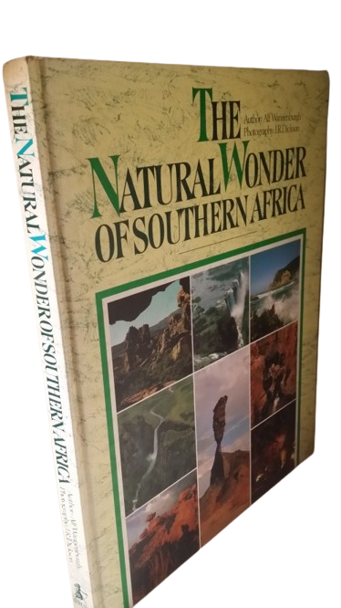 The Natural Wonder of Southern Africa Illustrated  - Alf Wannenburg