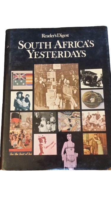 South Africa`s Yesterdays