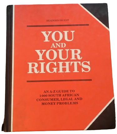 BOOKS - You and Your Rights A-Z Guide to 1000 South African Consumer , Legal , Money Problems