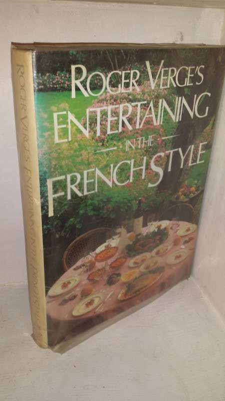 BOOKS SALE - Roger Verge`s Entertaining in the French Style