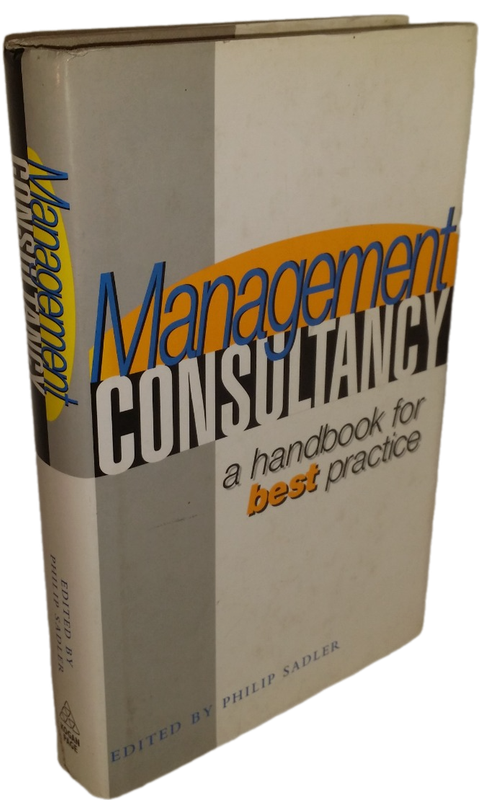 BOOKS SALE - Management Consultancy a handbook for best Practice - Philip Sadler