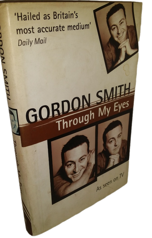 books -     THROUGH MY EYES GORDON SMITH MEDIUM