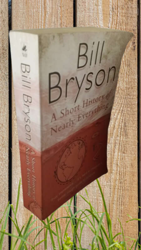 BOOKS - A Short History of Nearly Everything by Bill Bryson
