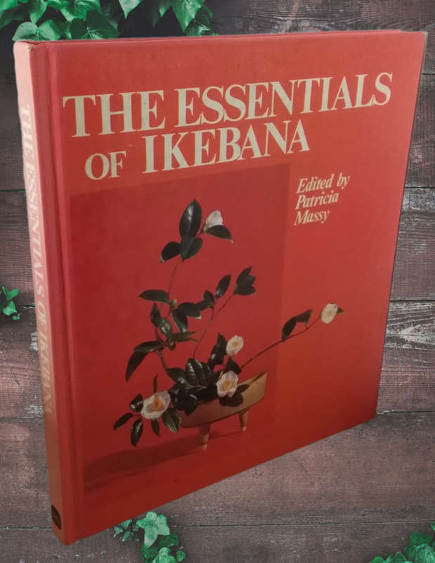 BOOKS -  The essentials of Ikebana