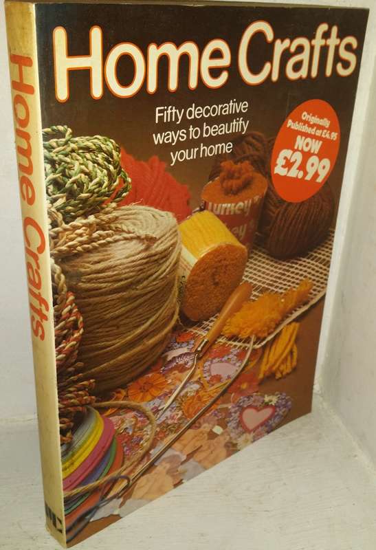 BOOKS -    Home Crafts , fifty decorative ways to beautify your home 1979