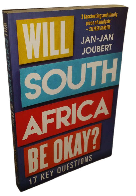 BOOKS -  Will South Africa be Okay Jan Jan Joubert