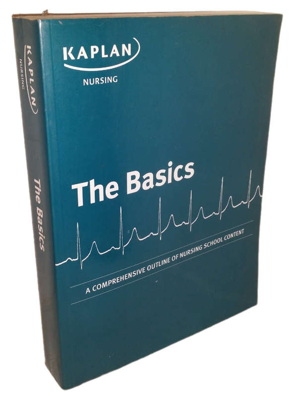 BOOKS - Kaplan Nursing The Basics