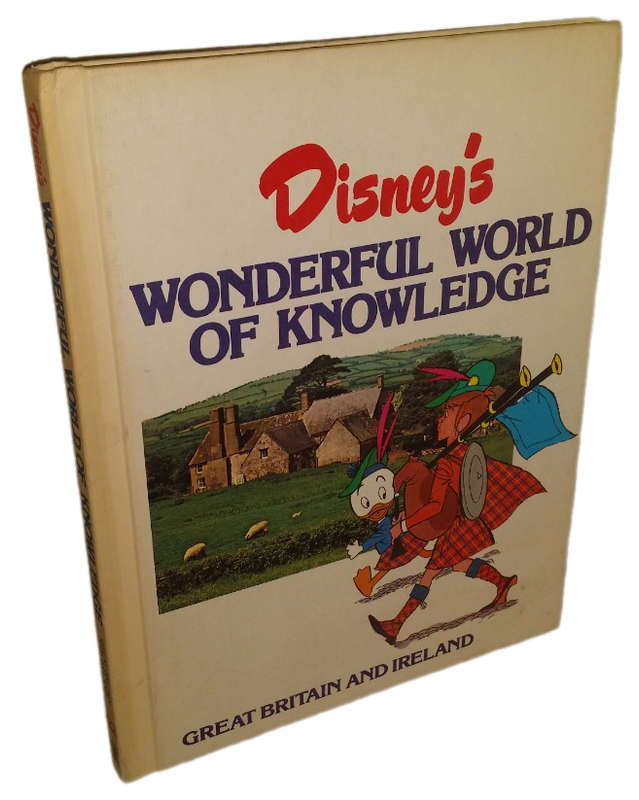 BOOKS - Disney`s Wonderful World of Knowledge ,  Great Britain and Ireland