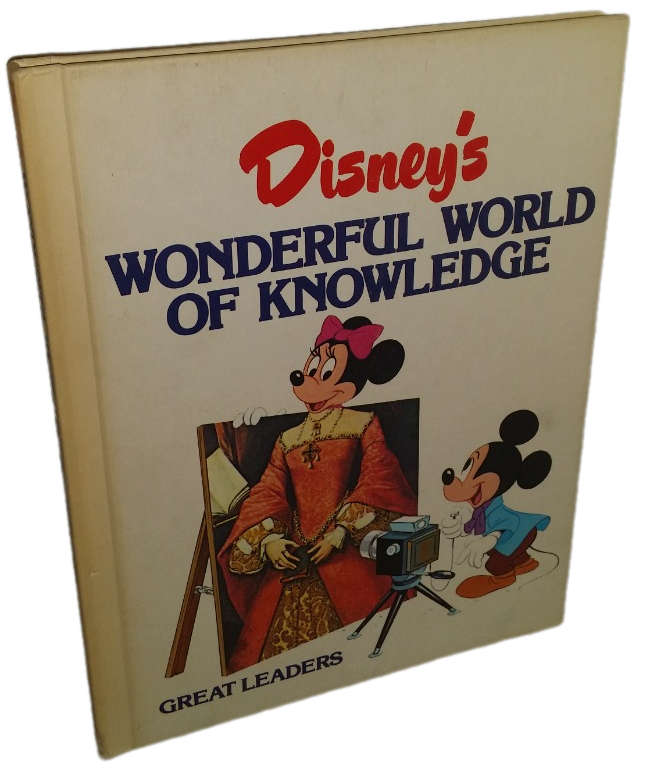 BOOKS - Disney`s Wonderful World of Knowledge ,  Great Leaders