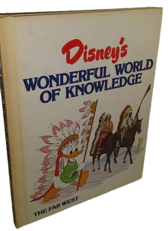 BOOKS - Disney`s Wonderful World of Knowledge ,   The  Far  West