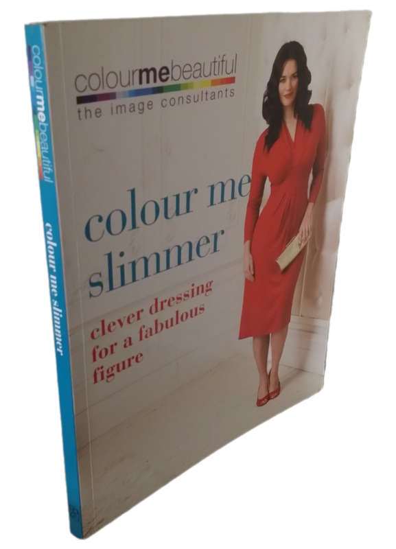 BOOKS -  Colour me Slimmer , clever dressing for a fabulous figure