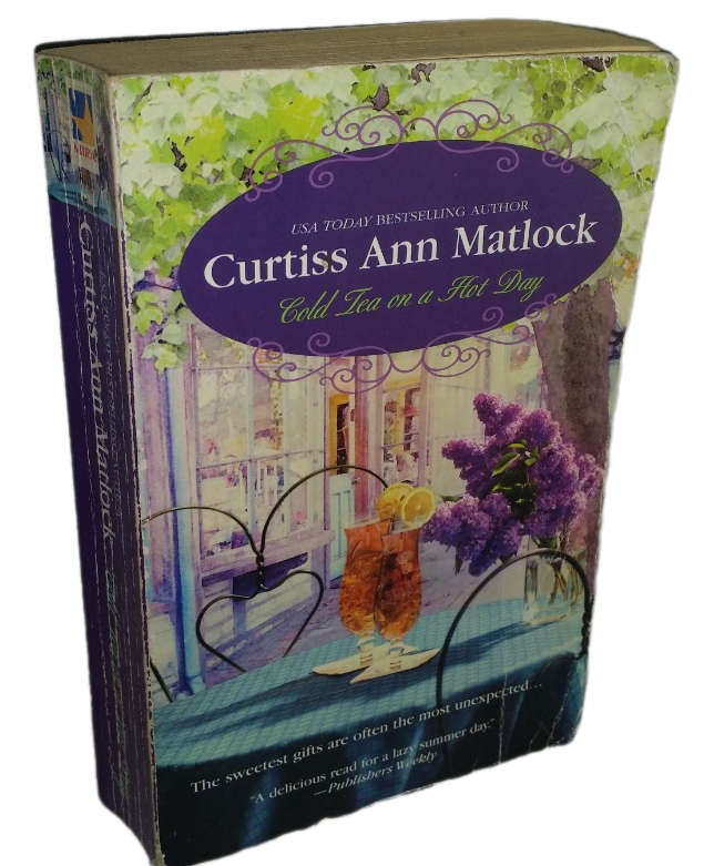 -Book -  Cold Tea on a Hot Day - Curtiss An Matlock