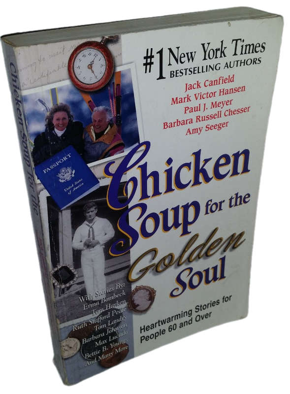 BOOKS - Chicken Soup for the Golden Soul