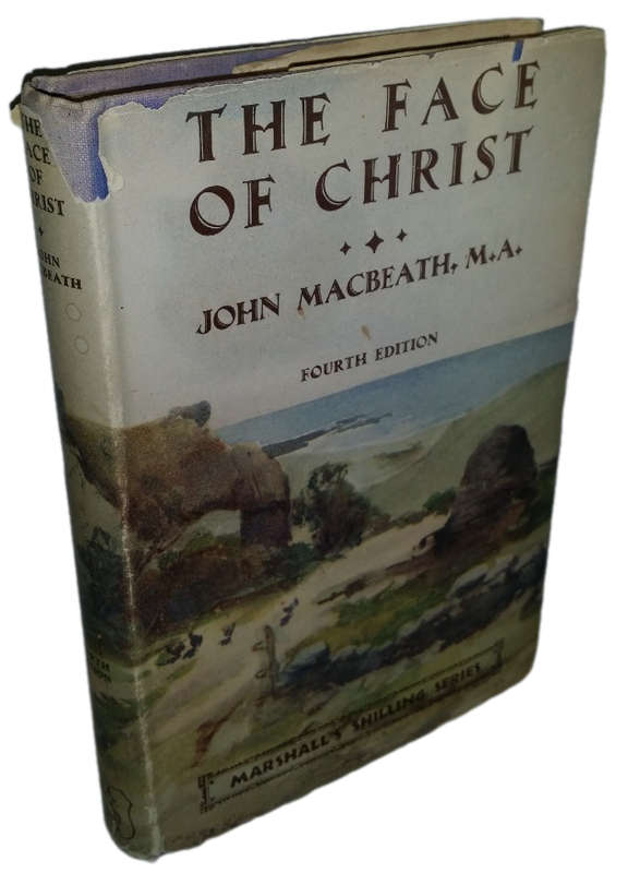 BOOKS -   The Face of Christ - John Macbeath