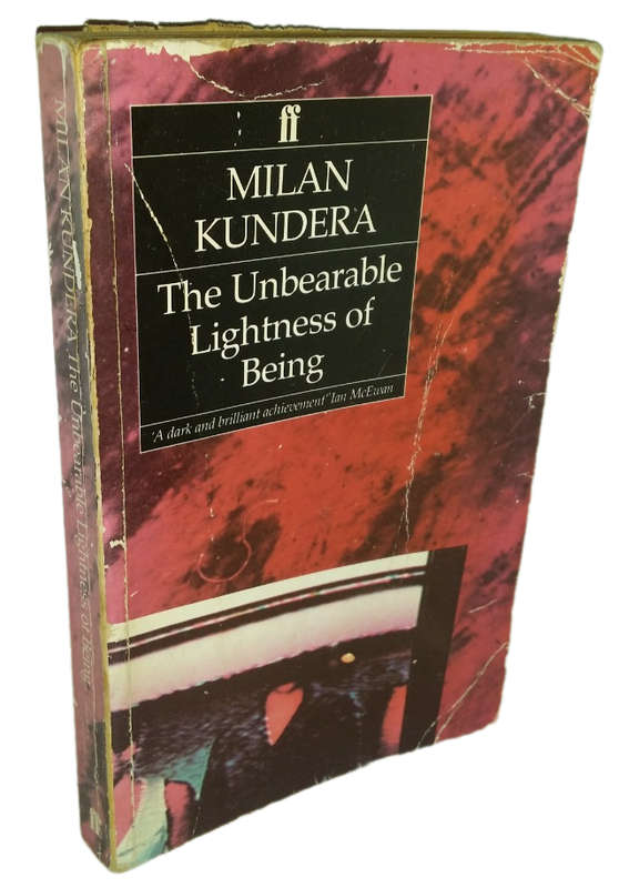 BOOKS -The Unbearable Lightness of being - Milan Kundera