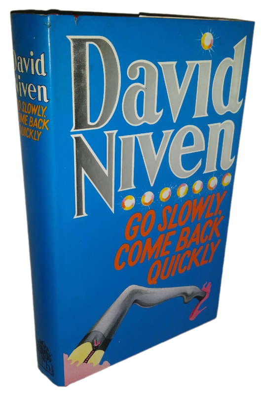 Books : Go slowly , come back quickly , David Niven