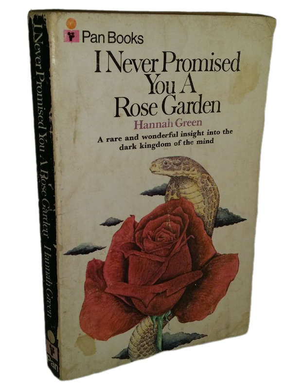Books :  I never promised you a rose garden - Hannah Green
