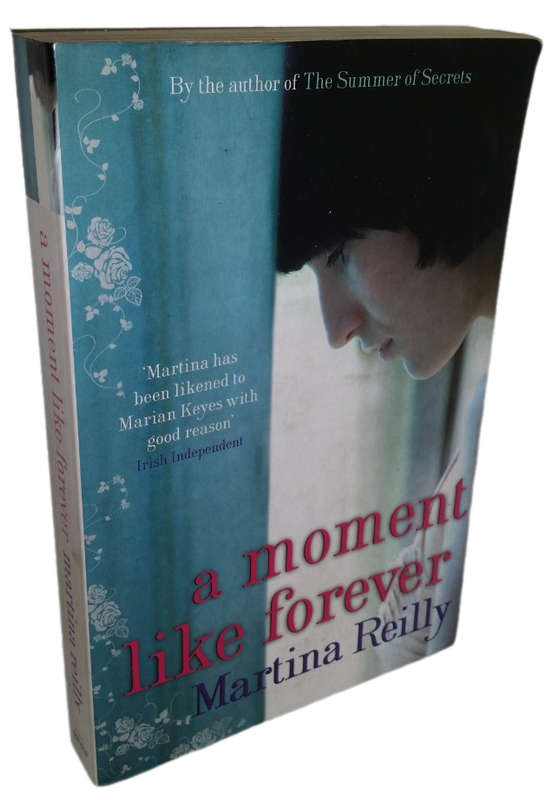 Books :  A moment like forever - Martina Reilly