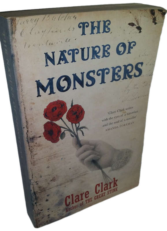 Books :  The Nature of Monsters - Clare Clark
