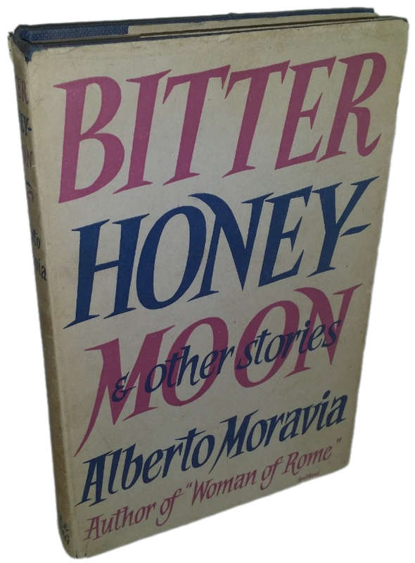 Books : Bitter Honey Moon and other stories - Alberto Moravia