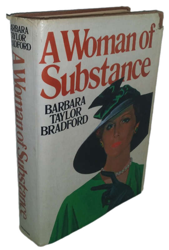BOOKS -  A Woman of Substance  First publication 1980 - Barbara Taylor Bradford -  Hardcover