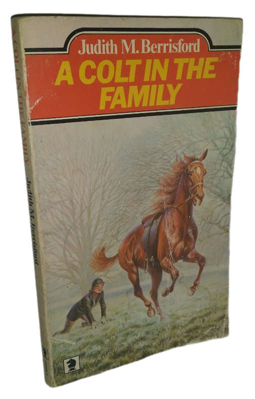 Books  -  A Colt i the Family by Judith Berrisford