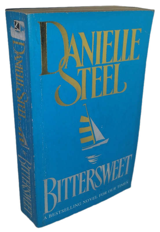 Books  - Bitter Sweet by Danielle Steel