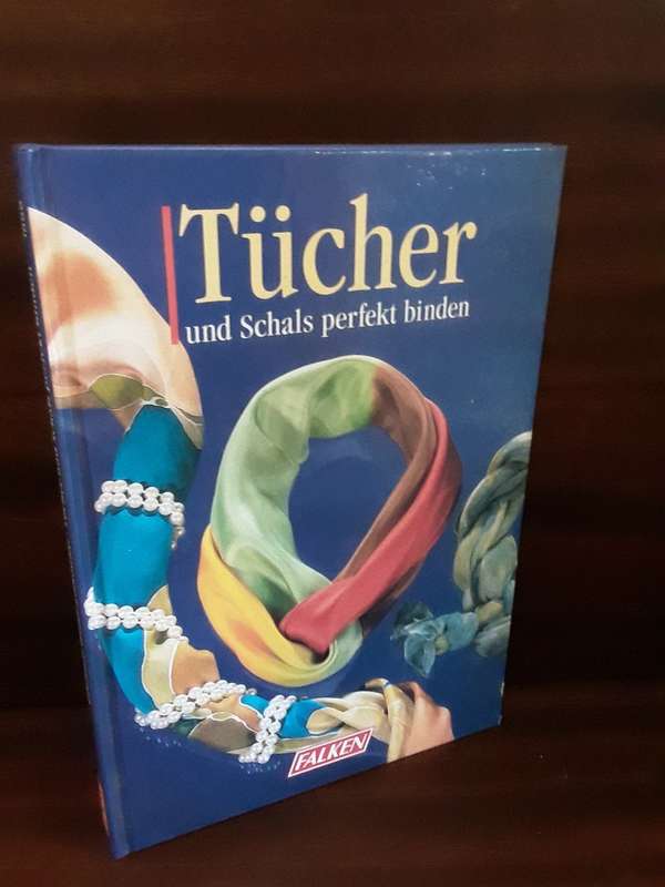 BOOKS  - Tucher und Schals perfekt binden / scarf binding