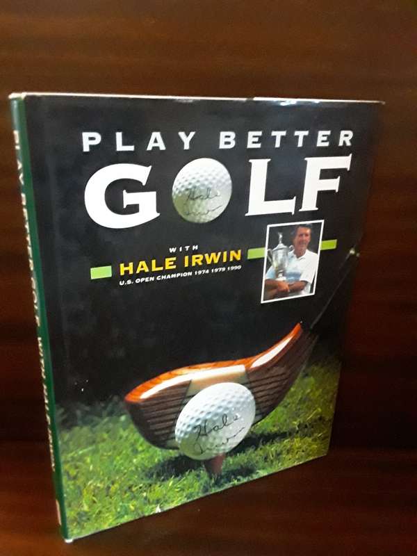 BOOKS  - Play better Golf with Hale Irwin