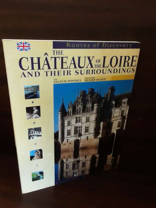 BOOKS  -  Chateax of the Loire and their surroundings