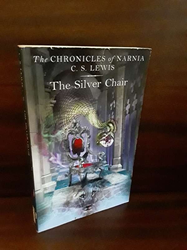 Books :  Chronicles of Narnia -  The Silver Chair  by C S Lewis