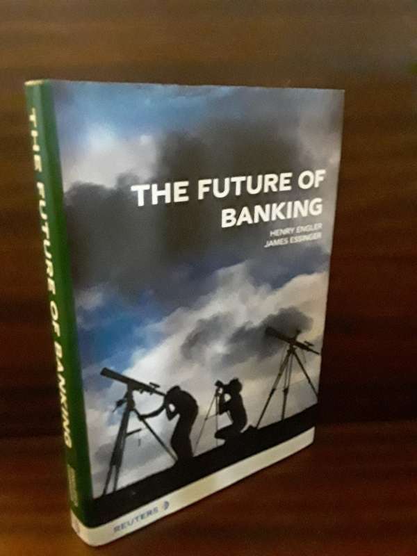 Books :   The Future of Banking  - Engler , Essinger hardcover