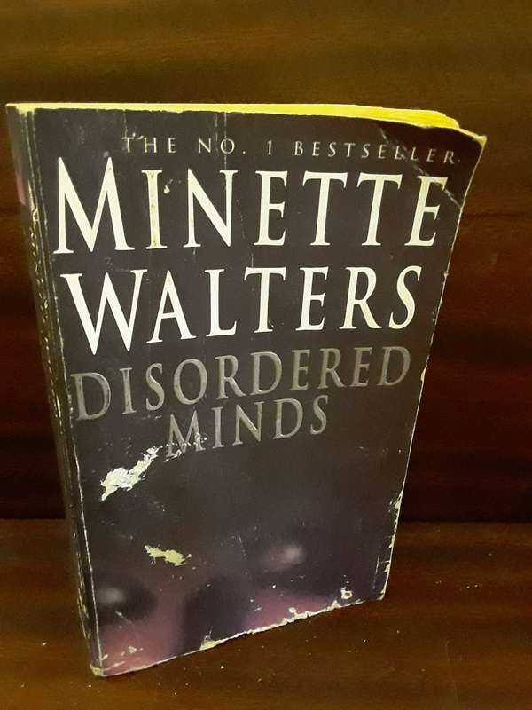 Books - Disordered minds  , Minette Walters