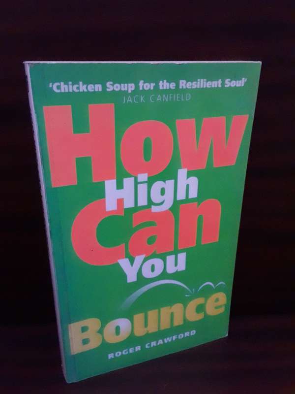 Books -  How High can you Bounce  , Roger Crawford