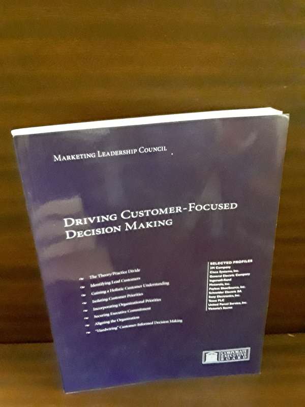 Books :  Driving Customer - Focus Decision making