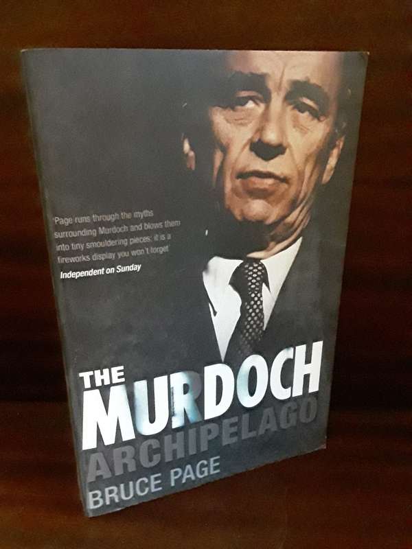 Books :  The Murdoch Archipelago by Bruce Page
