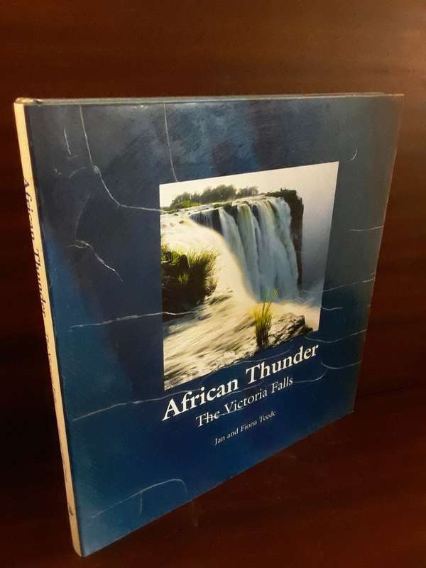 Books : African Thunder , Victoria Falls , Jan and Fiona Teede