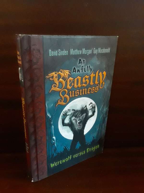 Books :  An Awfully Beastly Business , Werewolf versus Dragon hardcover