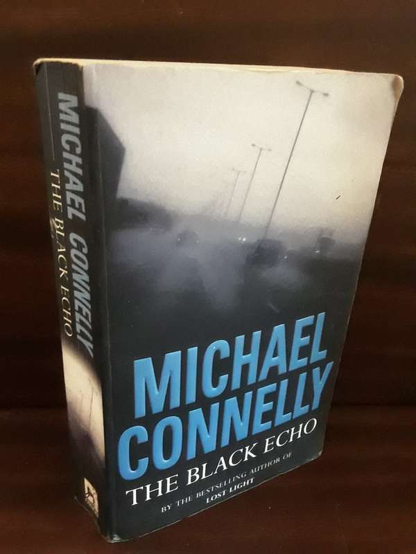Books : The Black Echo by Michael Connelly