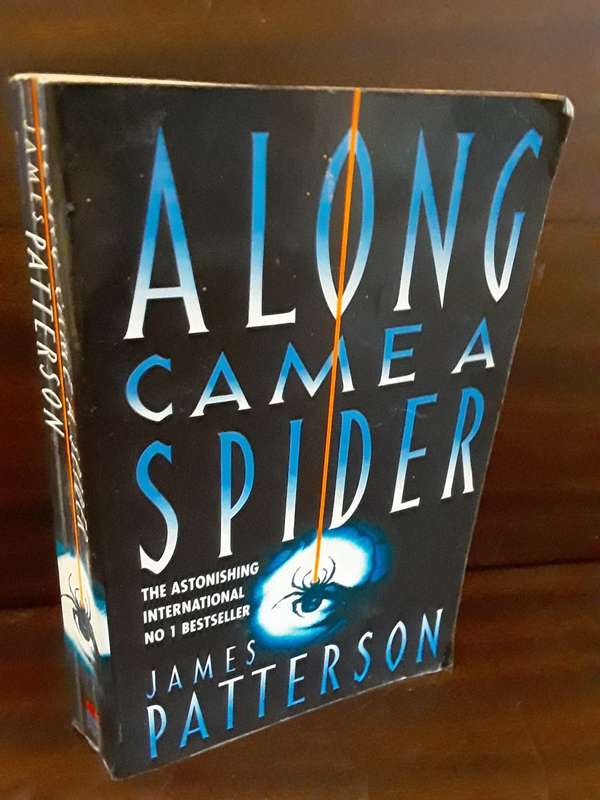 BOOKS - Along came a Spider by James Patterson