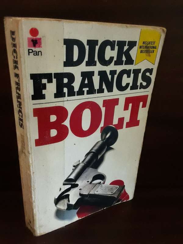 BOOK : Bolt by Dick Francis