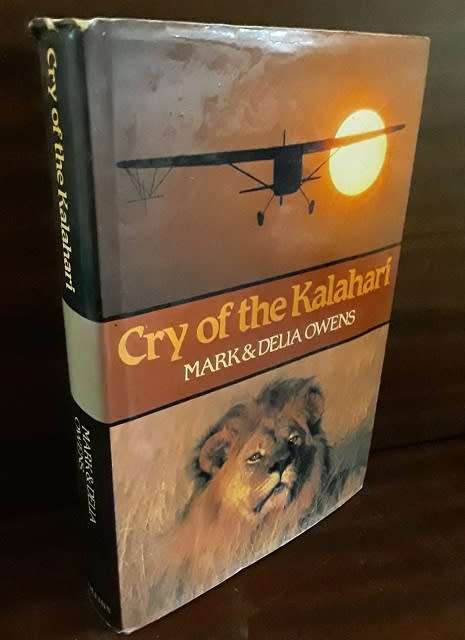 Books :  Cry of the Kalahari , Mark and Delia Owens