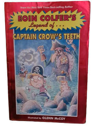 Books -  Eoin Colfers Legend of Captain Crow`s Teeth