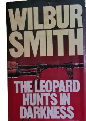 Books - The Leopard Hunts in Darkness - Wilbur Smith