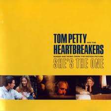 TOM PETTY AND THE HEARTBREAKERS - SHE'S THE ONE: SONGS AND MUSIC FROM THE MOTION PICTURE (CD)