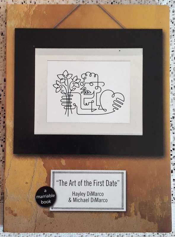 The Art Of The First Date - Hayley DiMarco