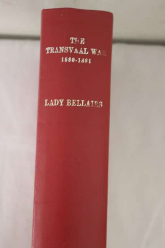 THE TRANSVAAL WAR 1880-1881  By Lady Bellairs